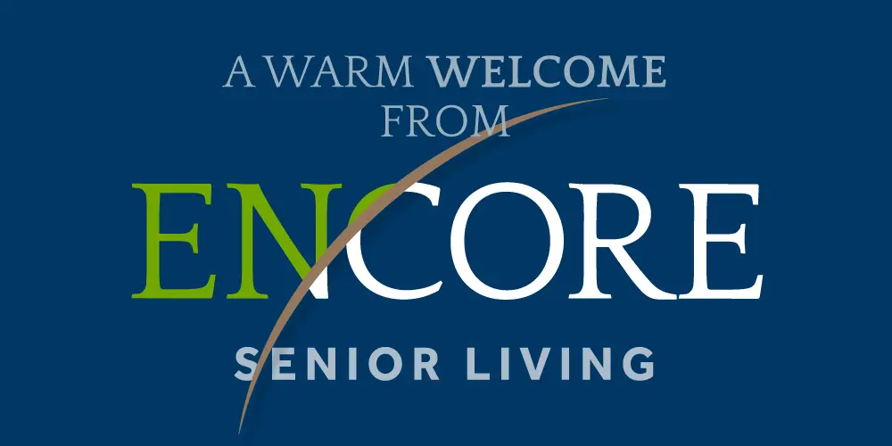 Welcome to Encore Senior Living